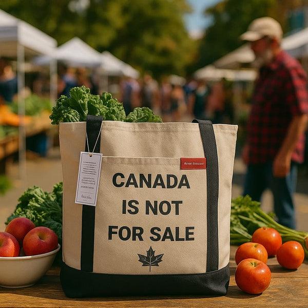 More Than a Tote Bag: The Story and Statement Behind "Canada Is Not For Sale"