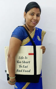 Life Is Too Short To Eat Bad Food Canvas Tote